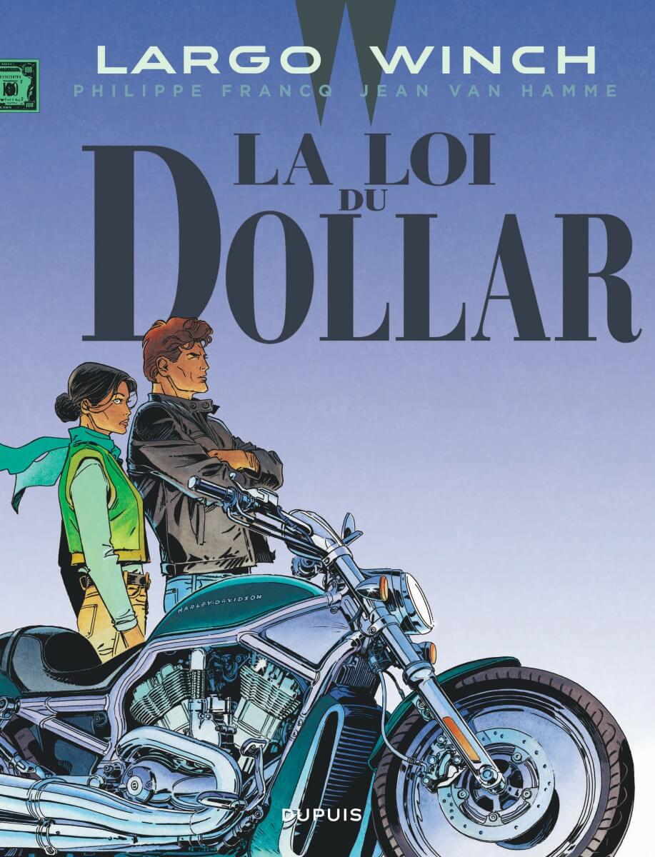 Largo Winch tome 14, La Loi du Dollar BD FAN COMICS